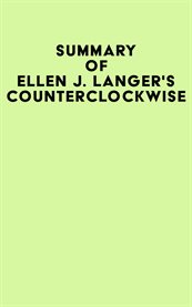 Summary of Ellen J. Langer's Counterclockwise cover image cdn