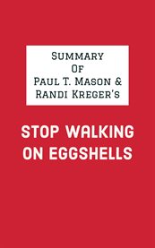 Summary of Paul T. Mason & Randi Kreger's Stop Walking on Eggshells cover image cdn