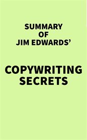 Summary of Jim Edwards' Copywriting Secrets cover image cdn