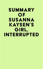 Summary of Susanna Kaysen's Girl, Interrupted cover image cdn