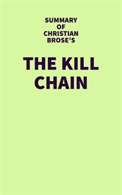 Summary of Christian Brose's the Kill Chain cover image cdn