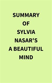 Summary of Sylvia NASAr's a Beautiful Mind cover image cdn