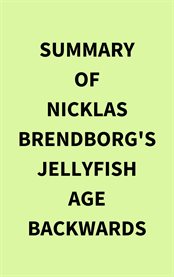 Summary of Nicklas Brendborg's Jellyfish Age Backwards cover image cdn