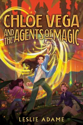 Chloe Vega and the Agents of Magic  cover image cdn