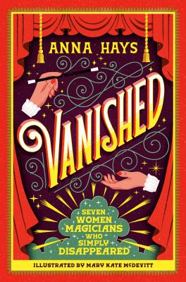 Vanished : seven women magicians who simply disappeared  cover image cdn