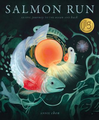 Salmon run : an epic journey to the ocean and back  cover image cdn