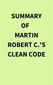Summary of Martin Robert C.'s Clean Code cover image cdn
