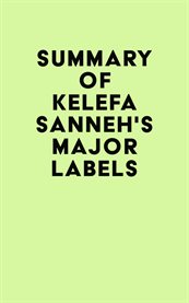 Summary of Kelefa Sanneh's Major Labels cover image cdn