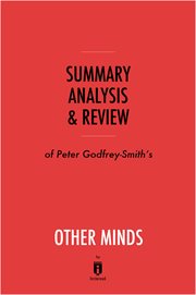 Summary, Analysis & Review of Peter Godfrey-Smith's Other Minds cover image cdn