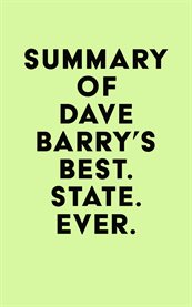 Summary of Dave Barry's Best. State. Ever. cover image cdn