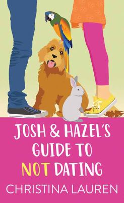 Josh and Hazel's guide to not dating cover image cdn