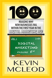 100 Reasons Why New Businesses Fail Within the First Year in the Digital Marketing Age cover image cdn