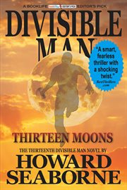 Divisible Man - Thirteen Moons cover image cdn