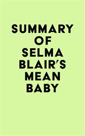 Summary of Selma Blair's Mean Baby cover image cdn