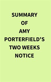 Summary of Amy Porterfield's Two Weeks Notice cover image cdn
