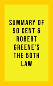Summary of 50 Cent and Robert Greene's the 50th Law cover image cdn