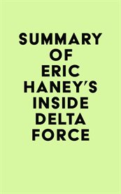 Summary of Eric Haney's Inside Delta Force cover image cdn