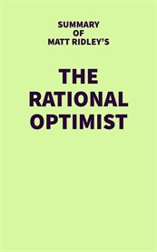 Summary of Matt Ridley's the Rational Optimist cover image cdn