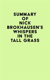 Summary of Nick Brokhausen's Whispers in the Tall Grass cover image cdn