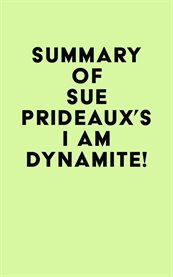 Summary of Sue Prideaux's I Am Dynamite! cover image cdn