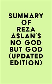 Summary of Reza Aslan's No god but God cover image cdn
