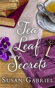 Tea Leaf Secrets: Southern Fiction cover image cdn