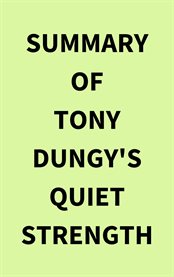 Summary of Tony Dungy's Quiet Strength cover image cdn