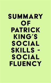 Summary of Patrick King's Social Skills - Social Fluency cover image cdn