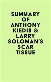 Summary of Anthony Kiedis & Larry Soloman's Scar Tissue cover image cdn