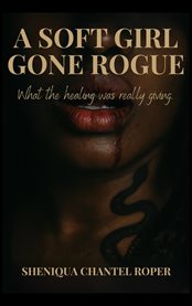 A Soft Girl Gone Rogue cover image cdn