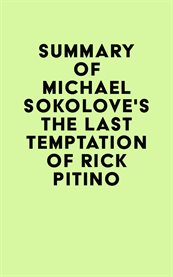 Summary of Michael Sokolove's the Last Temptation of Rick Pitino cover image cdn