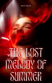 The Lost Melody of Summer cover image cdn