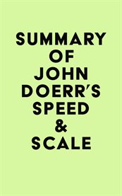 Summary of John Doerr's Speed & Scale cover image cdn