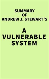 Summary of Andrew J. Stewart's a Vulnerable System cover image cdn