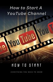 How to Start a YouTube Channel cover image cdn