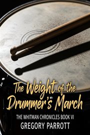 The Weight of the Drummer's March cover image cdn