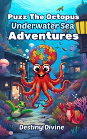 Puzz the Octopus : Underwater Sea Adventures cover image cdn