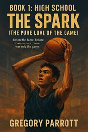 The Spark (the Pure Love of the Game) cover image cdn