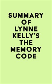 Summary of Lynne Kelly's the Memory Code cover image cdn