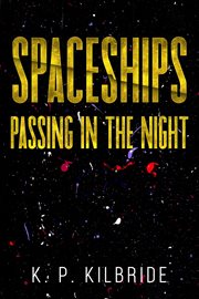 Spaceships Passing in the Night cover image cdn