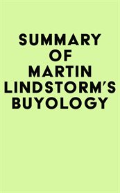 Summary of Martin Lindstorm's Buyology cover image cdn