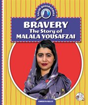 Bravery : The Story Of Malala Yousafzai cover image cdn