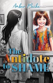 The Antidote to Shame cover image cdn