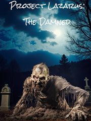 Project Lazarus: The Damned cover image cdn
