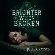 Brighter When Broken cover image cdn
