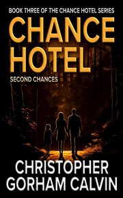Chance Hotel: Second Chances cover image cdn