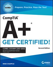 CompTIA A+ CertMike: Prepare. Practice. Pass the Test! Get Certified! : Core 2 Exam 220-1202 cover image cdn