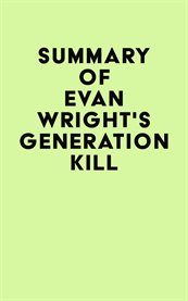 Summary of Evan Wright's Generation Kill cover image cdn