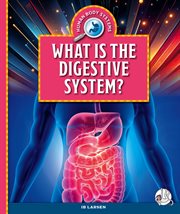 What Is the Digestive System? cover image cdn