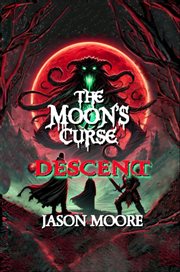 The Moon's Curse : Descent cover image cdn